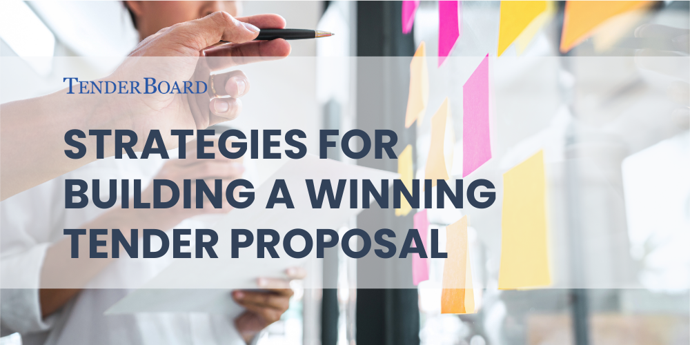 You are currently viewing Strategies for Building a Winning Tender Proposal